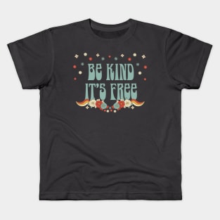 Be Kind its Free Retro 1970s Kids T-Shirt